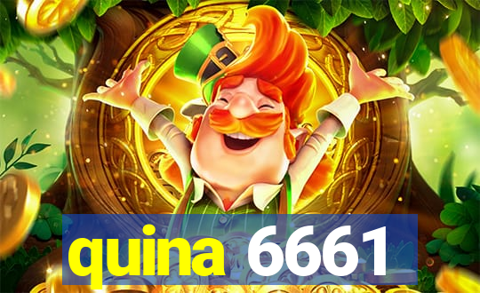 quina 6661